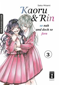 Kaoru und Rin 03 - Mikami, Saka