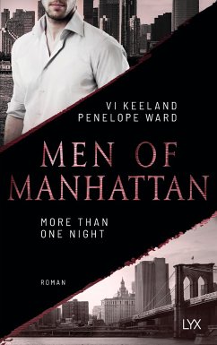 More Than One Night / Men of Manhattan Bd.3 - Keeland, Vi;Ward, Penelope