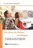 Gut leben mit Asthma und Allergien (eBook, PDF)