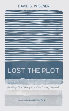 Lost the Plot (eBook, ePUB) - Wisener, David S.