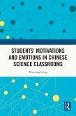 Students' Motivations and Emotions in Chinese Science Classrooms (eBook, ePUB)