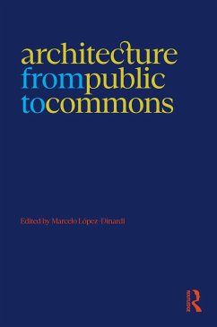 Cover Architecture from Public to Commons (eBook, ePUB)