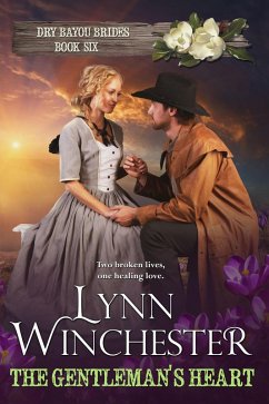 The Gentleman's Heart (Dry Bayou Brides, #6) (eBook, ePUB) - Winchester, Lynn