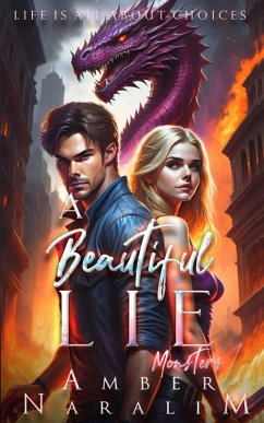A Beautiful Lie (The Monsters series, #1) (eBook, ePUB) - Naralim, Amber
