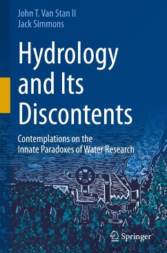 Hydrology and Its Discontents - Van Stan II, John T.;Simmons, Jack