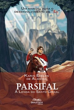 Parsifal (eBook, ePUB) - Almeida, Karin Evelyn de