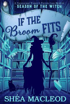 Cover If the Broom Fits (Season of the Witch, #4) (eBook, ePUB)