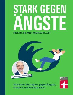 Stark gegen Ängste - Hillert, Andreas