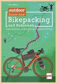 outdoor know-how: Bikepacking und Radreisen