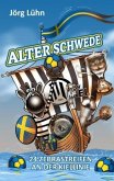 Alter Schwede