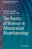 The Poetics of Violence in Afroeurasian Bioarchaeology