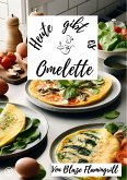 Heute gibt es - Omelette (eBook, ePUB)