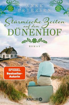 Stürmische Zeiten auf dem Dünenhof / Die Föhr-Trilogie Bd.3 (eBook, ePUB) - Petersen, Anke