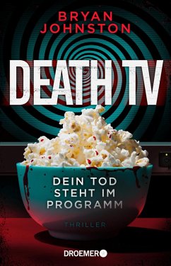 Death TV (eBook, ePUB) - Johnston, Bryan