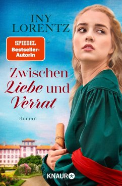 Zwischen Liebe und Verrat / Cristina Bd.2 (eBook, ePUB) - Lorentz, Iny