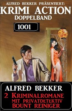 Krimi Action Doppelband 1001 (eBook, ePUB) - Bekker, Alfred