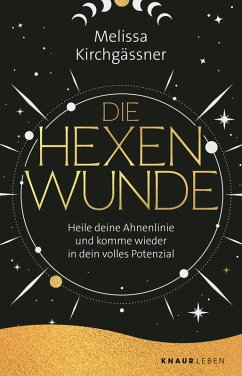 Die Hexenwunde (eBook, ePUB) - Kirchgässner, Melissa