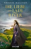Die Liebe der Lady River / Celtic Dreams Bd.2 (eBook, ePUB)