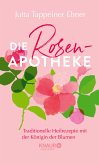 Die Rosen-Apotheke (eBook, ePUB)