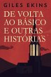 De Volta Ao Básico E Outras Histórias... - Bild 1