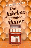 Die Jukebox meiner Mutter (eBook, ePUB)