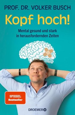 Kopf hoch! (eBook, ePUB) - Busch, Prof. Dr. Volker