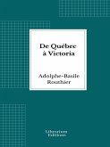 De Québec à Victoria (eBook, ePUB)
