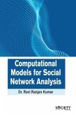Computational Models for Social Network Analysis