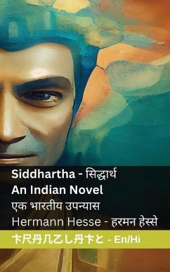 Siddhartha - An Indian Novel / सिद्धार्थ - एक भारतीय उपन्यास - Hesse, Hermann