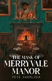 The Mask of Merryvale Manor