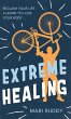 Extreme Healing - Bild 1