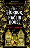 The Horror of Haglin House