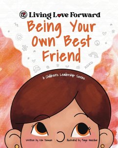 Being Your Own Best Friend - Dawson, Kim