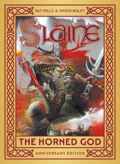 Slaine: The Horned God - Anniversary Edition - Mills, Pat
