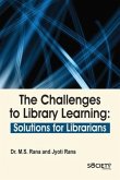 The Challenges to Library Learning: Solutions for Librarians