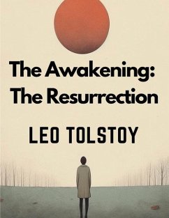 The Awakening - Leo Tolstoy