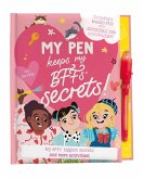 My Pen Keeps My Bff's Secrets