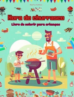 Cover Hora do churrasco - Livro de colorir para crianças - Designs criativos e divertidos para incentivar a vida ao ar livre