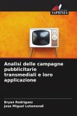 Analisi delle campagne pubblicitarie transmediali e loro applicazione