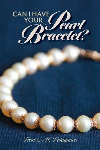 Can I Have Your Pearl Bracelet? Can I Have Your Pearl Bracelet?