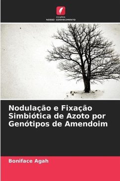 Nodulação e Fixação Simbiótica de Azoto por Genótipos de Amendoim - Agah, Boniface