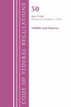 Cover Code of Federal Regulations, Title 50 Wildlife and Fisheries 17.95(b), Revised as of October 1, 2022