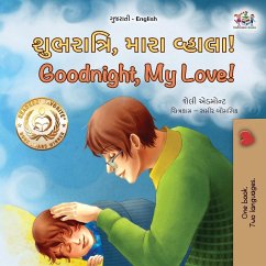 Goodnight, My Love! (Gujarati English Bilingual Children's Book)