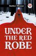 Under The Red Robe - Bild 1