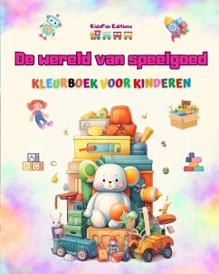 De wereld van speelgoed - Kleurboek voor kinderen - Editions, Kidsfun