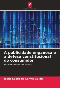 Cover A publicidade enganosa e a defesa constitucional do consumidor