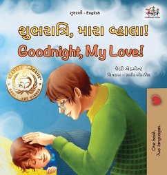 Goodnight, My Love! (Gujarati English Bilingual Children's Book) - Admont, Shelley; Books, Kidkiddos