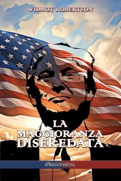 La maggioranza diseredata - Robertson, Wilmot