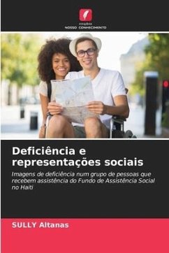 Deficiência e representações sociais - Altanas, SULLY