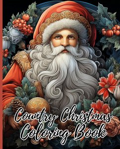 Country Christmas Coloring Book For Kids - Nguyen, Thy